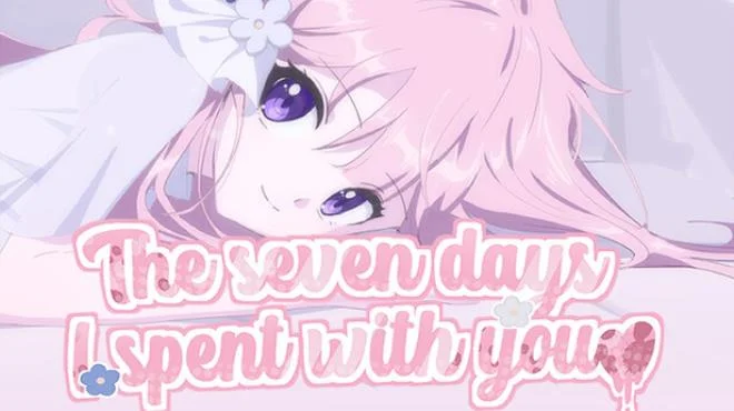 Download The seven days i spent with you Build 23560874 (P2P)