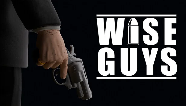Download game WISE GUYS v0.7.19 latest version